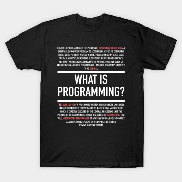 Programming Defined - Computer Teacher T-Shirt by Hidden Verb